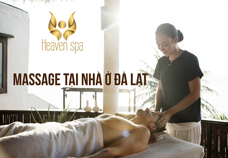 massage tại nhà ở Đà Lạt